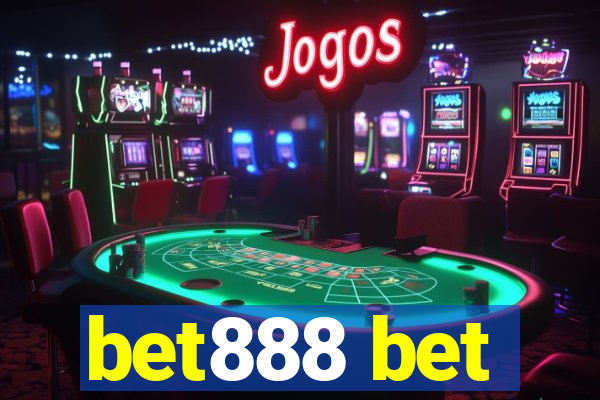 bet888 bet